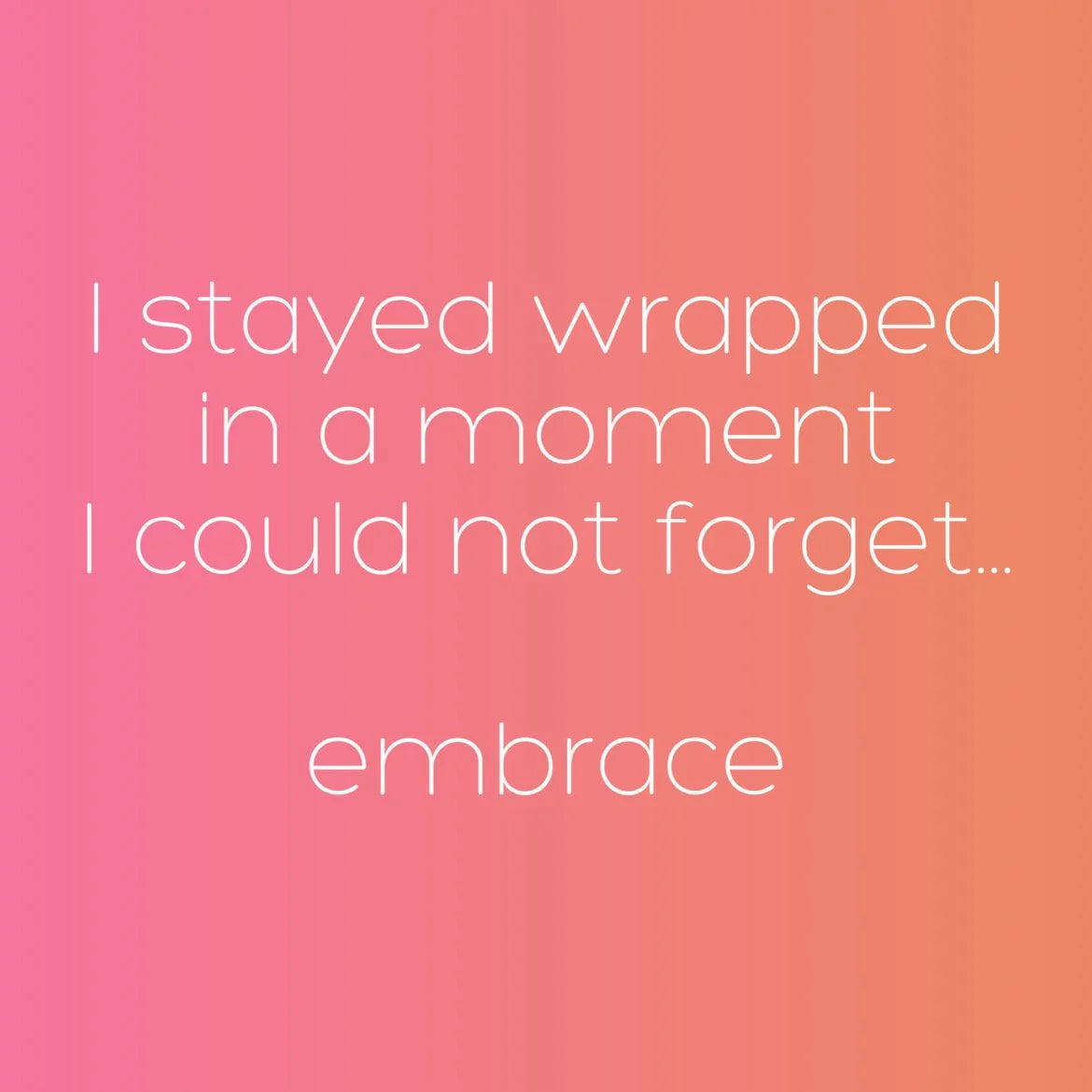 SUMMER GLOW embrace